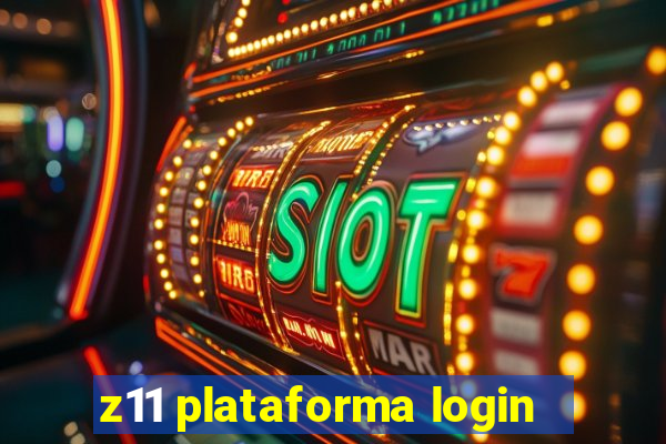 z11 plataforma login